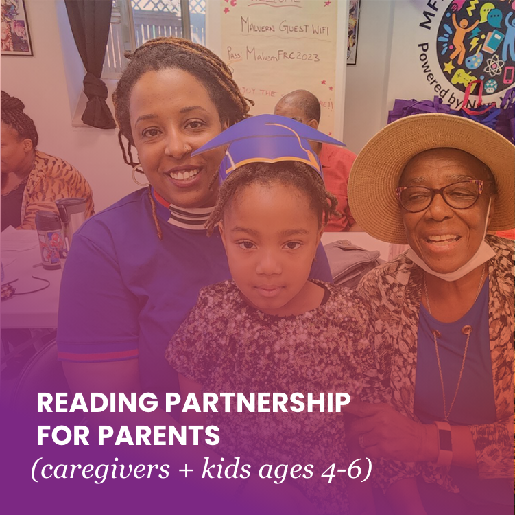 A young girl wearing a graduation hat sits between two older women, all of them are smiling at the camera. Overtop the image are the words: Reading Partnership for Parents - caregivers and kids ages 4 to 6.